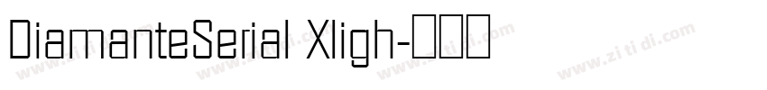 DiamanteSerial Xligh字体转换